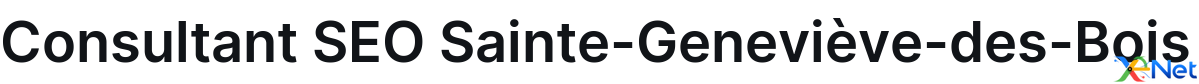 Consultant SEO Sainte-Geneviève-des-Bois